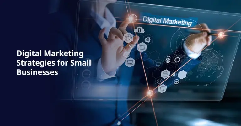 The Ultimate Guide to Digital Marketing for Small Businesses